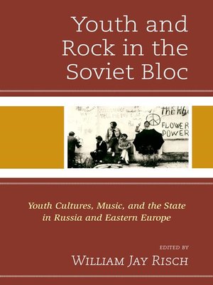 cover image of Youth and Rock in the Soviet Bloc